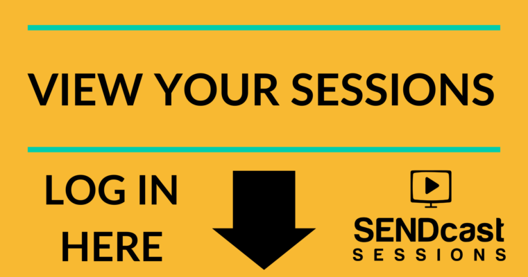 View your SENDcast Sessions