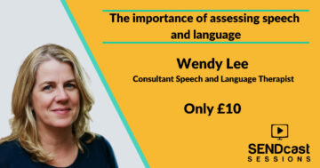 Why assess speech & language - Training for Education