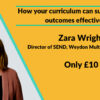 How your curriculum can support EHCP outcomes effectively