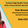 Inclusive High Quality Teaching by Kate Browning