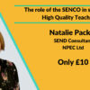 Role of the SENCO supporting HQT by Natalie Packer