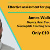 Effective assessment for pupils with SEN with James Waller