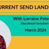 Lorraine Petersen Current SEND Landscape MARCH - Product