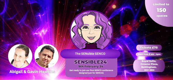 SENsible24 SENCOs Conference